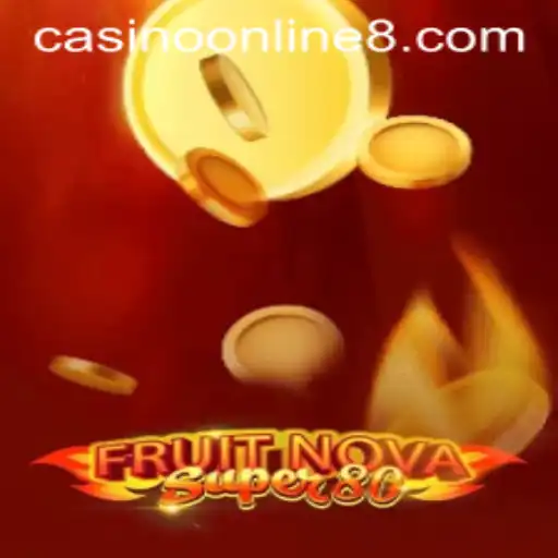 Exploring the Thrills of FruitNovaSuper80 in the Casino Online Landscape