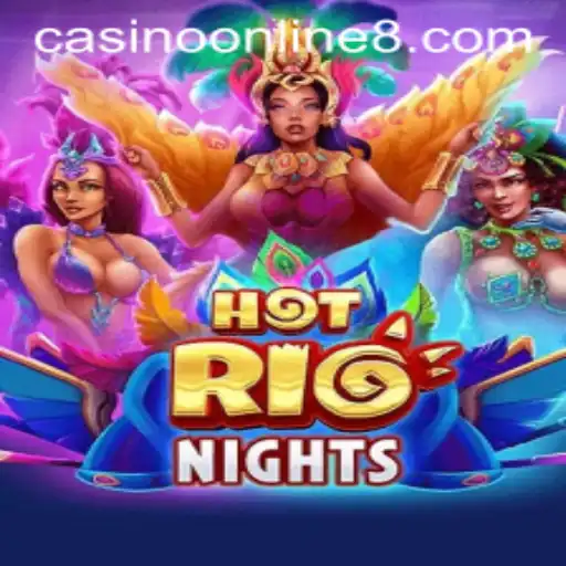 HotRioNights: The Ultimate Casino Online Experience