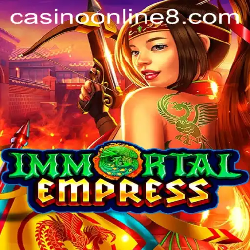 ImmortalEmpress: A New Era in Casino Online Gaming
